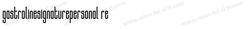 gastrolinesignaturepersonal regular字体转换